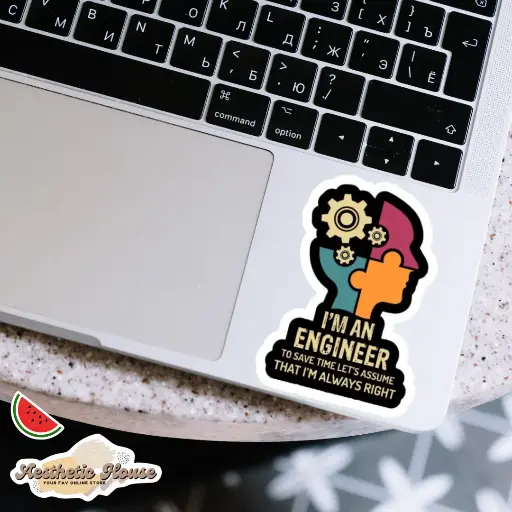 I am an Engineer Sticker 