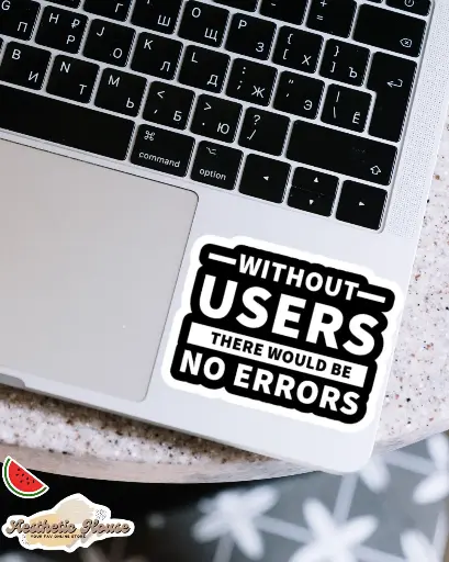 No Users NO Errors Sticker